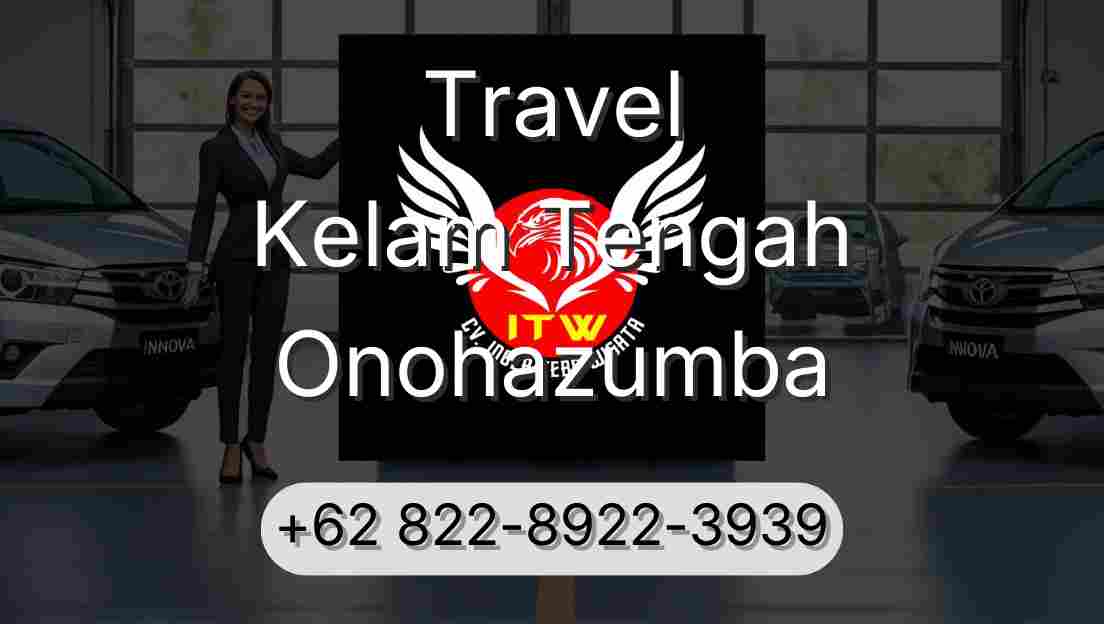 Travel Kelam Tengah Onohazumba