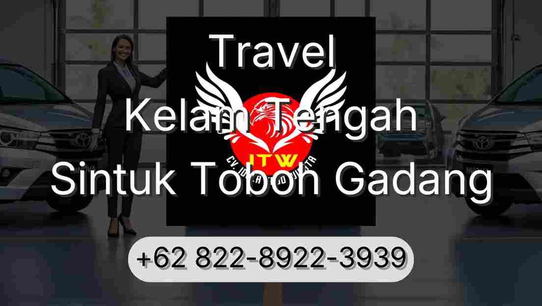 Travel Kelam Tengah Sintuk Toboh Gadang