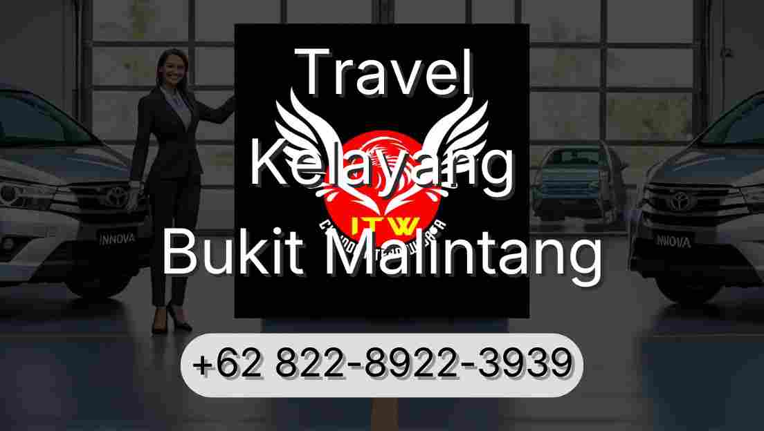 Travel Kelayang Bukit Malintang