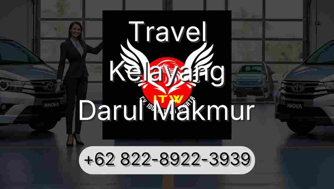 Travel Kelayang Darul Makmur
