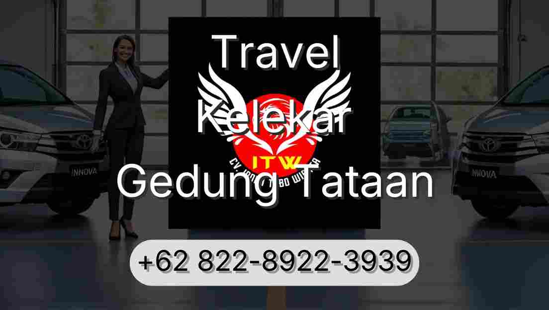 Travel Kelekar Gedung Tataan