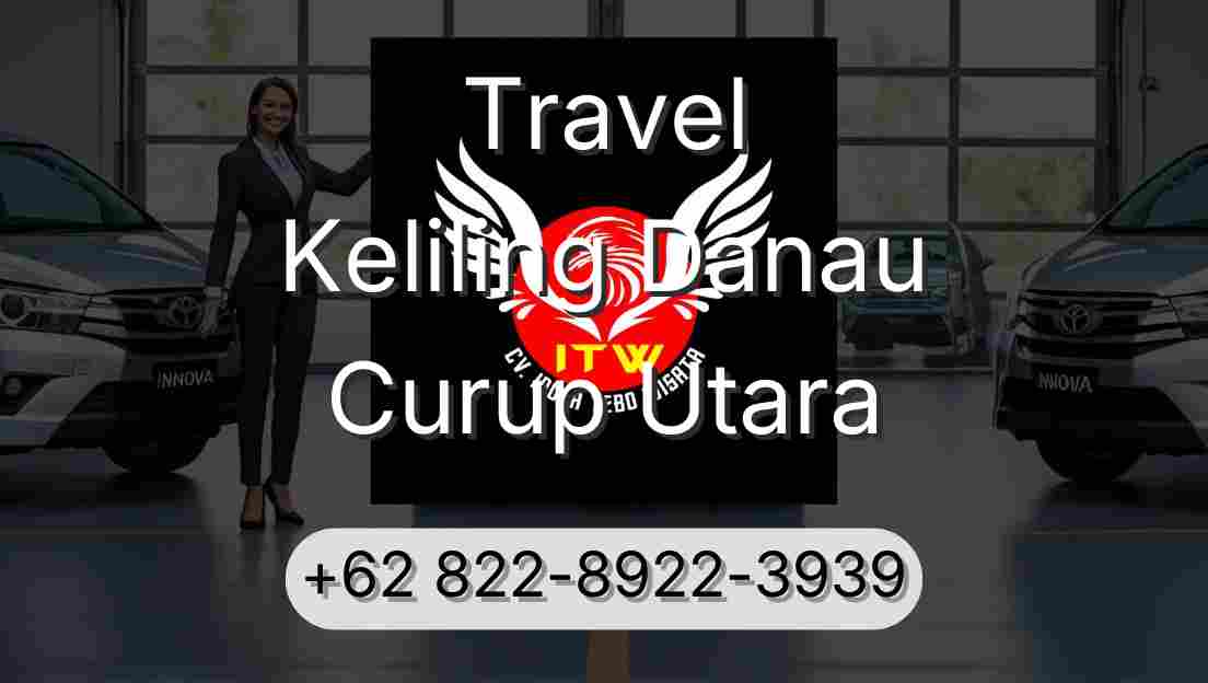 Travel Keliling Danau Curup Utara