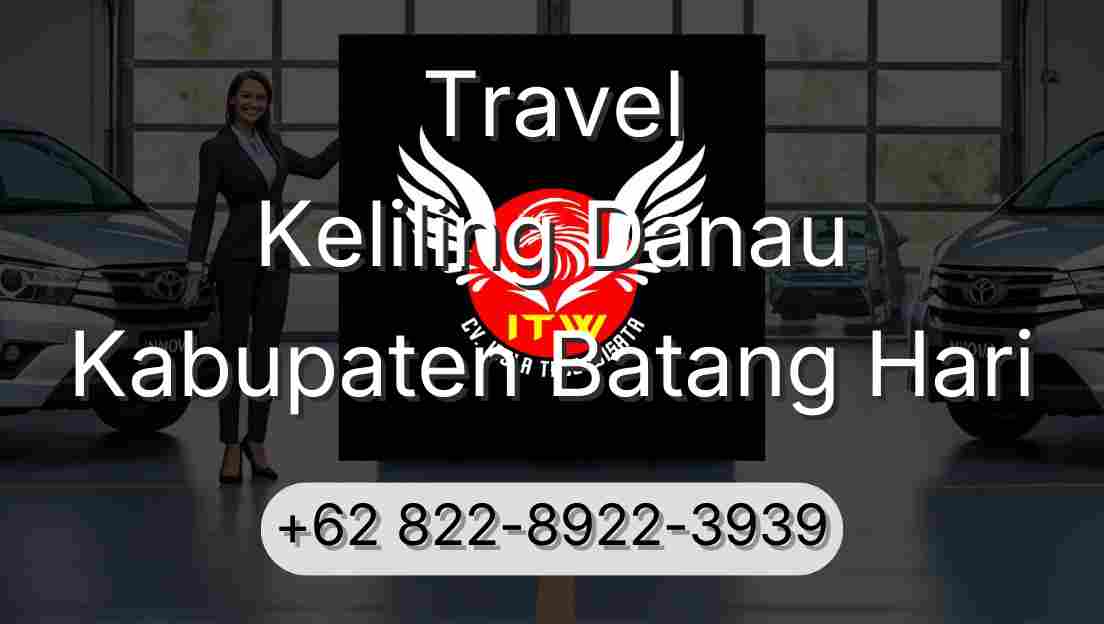 Travel Keliling Danau Kabupaten Batang Hari