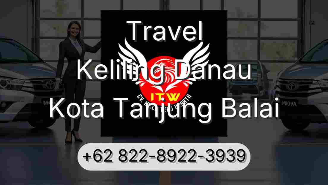 Travel Keliling Danau Kota Tanjung Balai