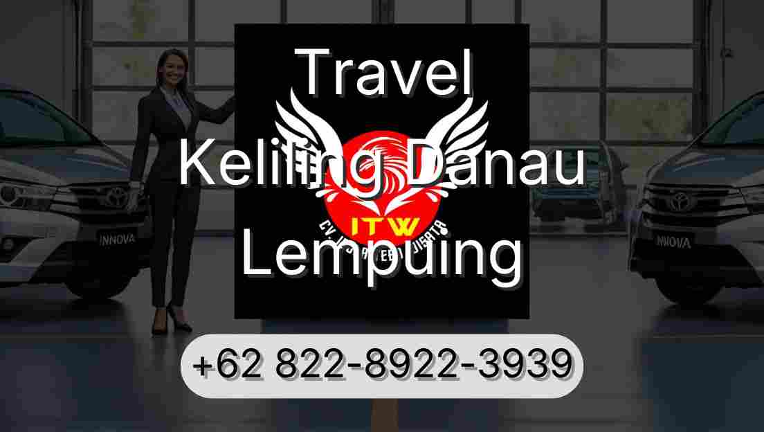 Travel Keliling Danau Lempuing
