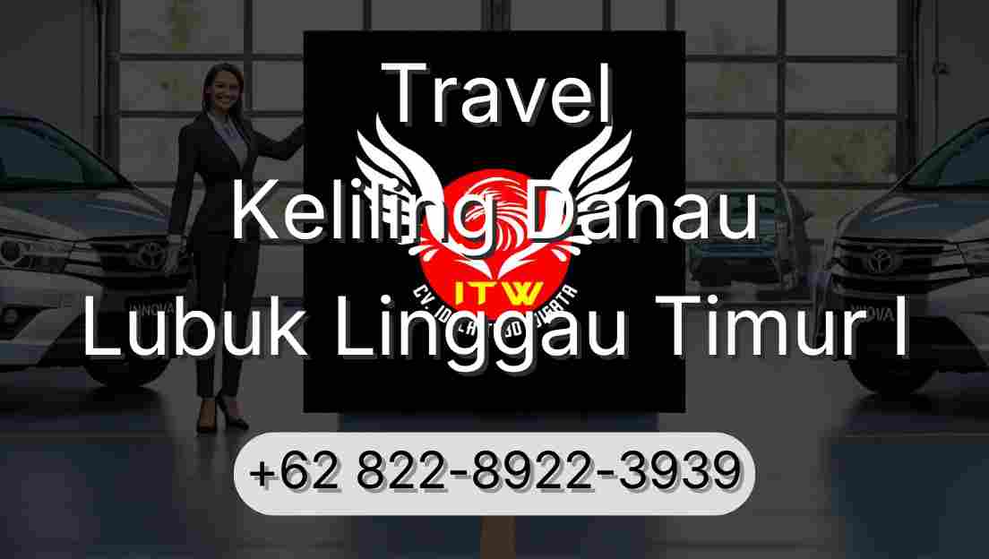 Travel Keliling Danau Lubuk Linggau Timur I