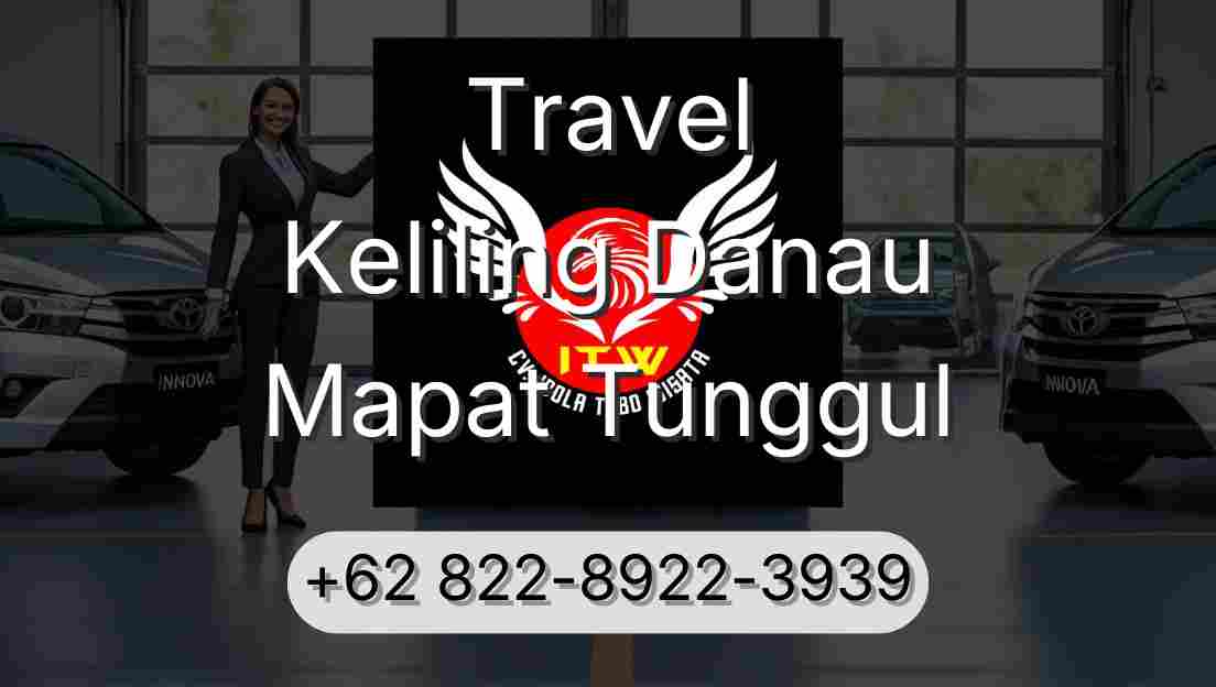 Travel Keliling Danau Mapat Tunggul