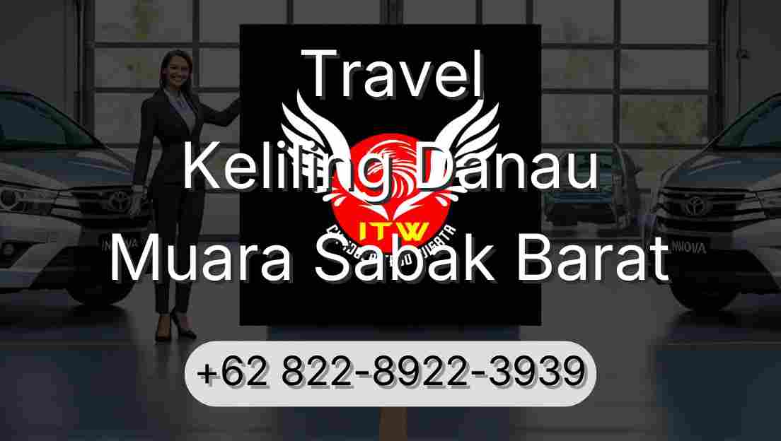 Travel Keliling Danau Muara Sabak Barat