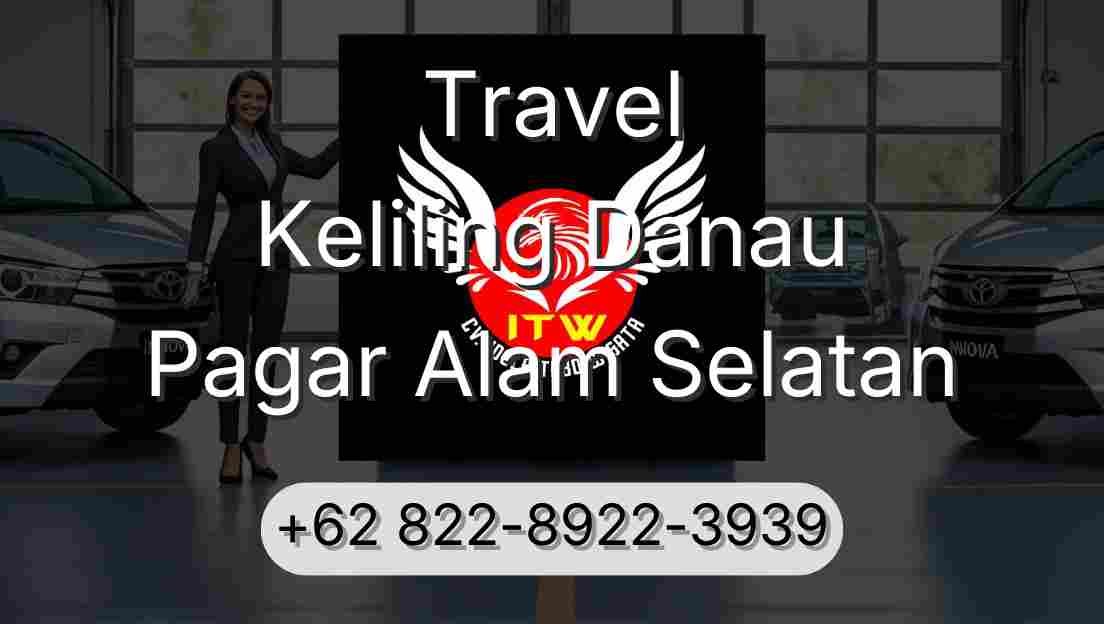 Travel Keliling Danau Pagar Alam Selatan