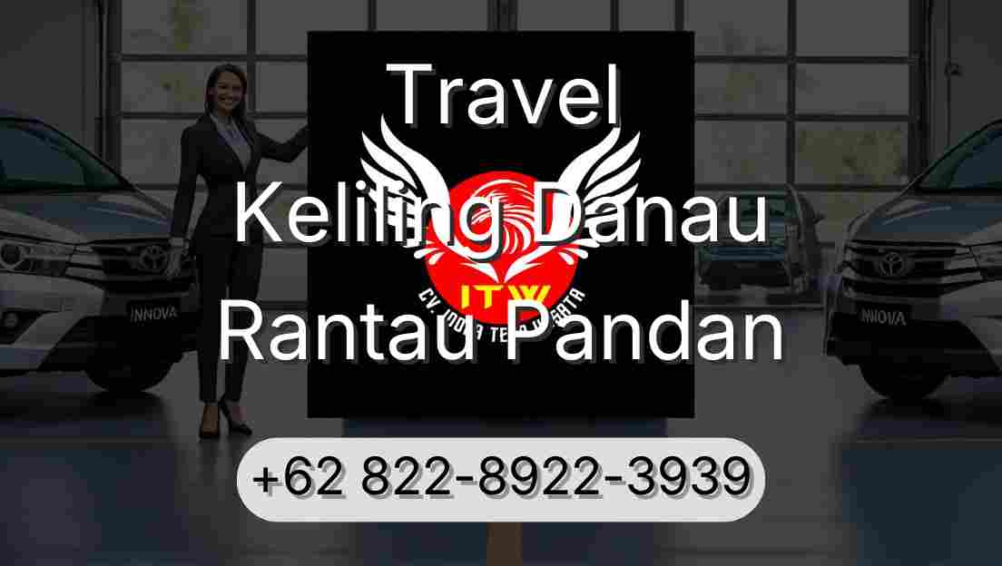 Travel Keliling Danau Rantau Pandan