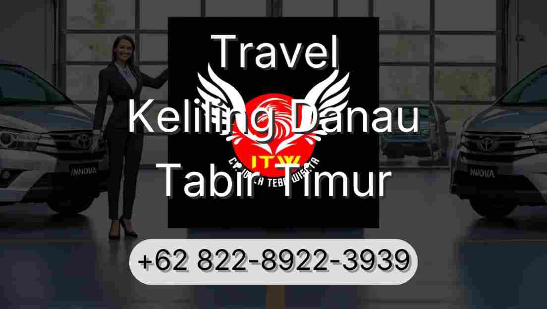 Travel Keliling Danau Tabir Timur