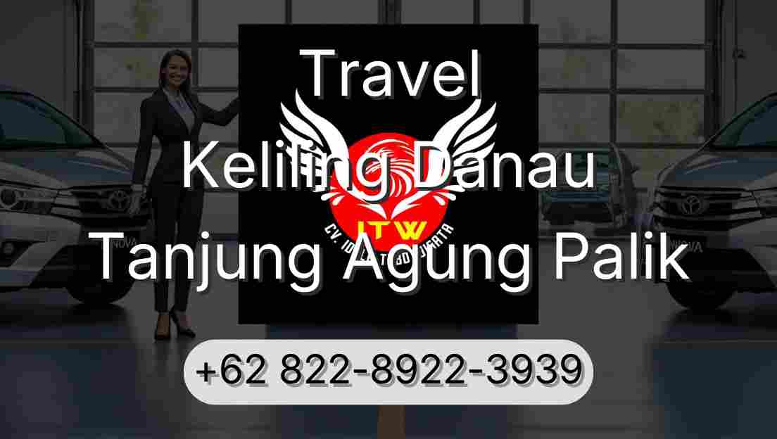 Travel Keliling Danau Tanjung Agung Palik