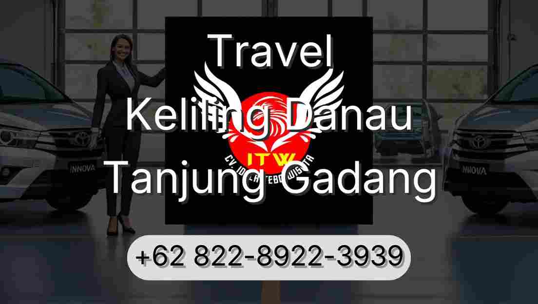 Travel Keliling Danau Tanjung Gadang