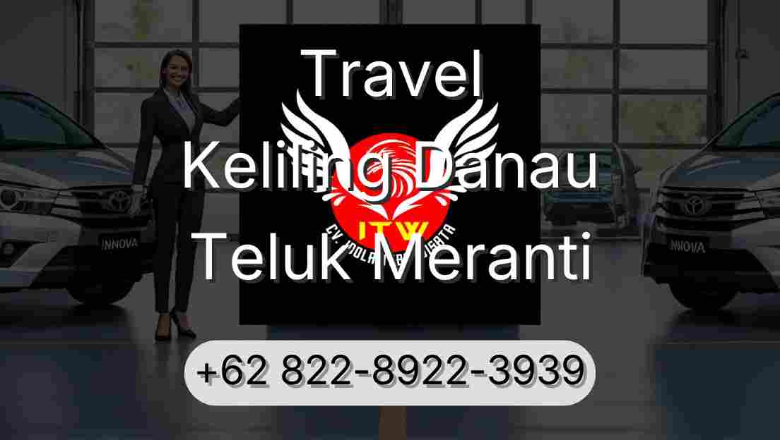 Travel Keliling Danau Teluk Meranti