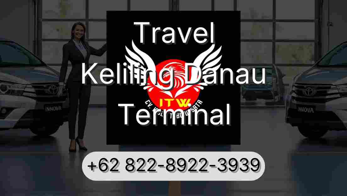 Travel Keliling Danau Terminal
