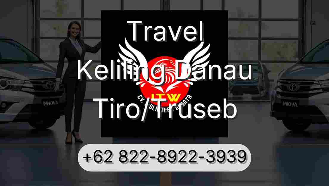 Travel Keliling Danau Tiro/Truseb