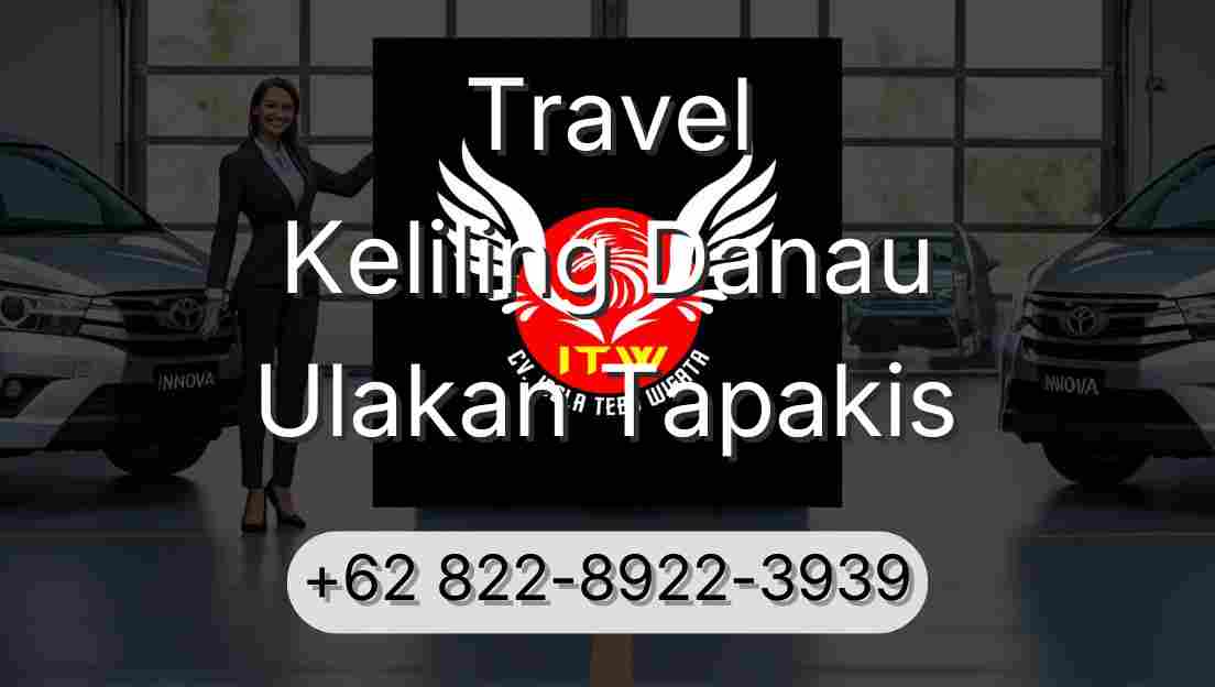 Travel Keliling Danau Ulakan Tapakis