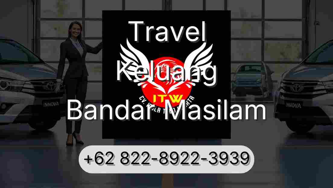 Travel Keluang Bandar Masilam