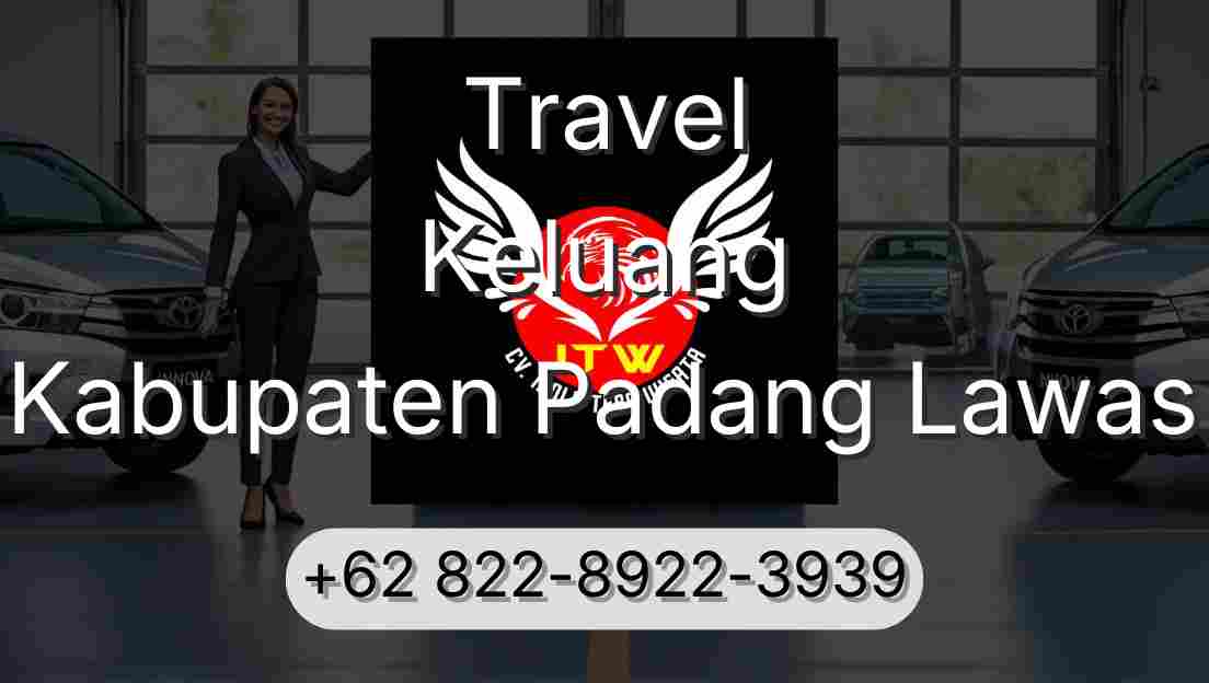 Travel Keluang Kabupaten Padang Lawas