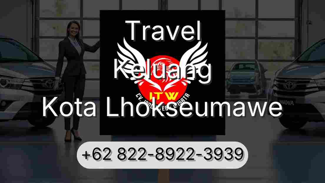 Travel Keluang Kota Lhokseumawe