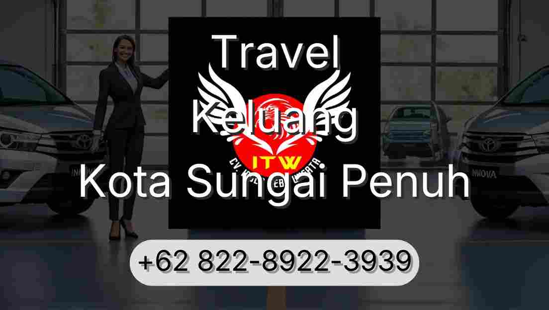 Travel Keluang Kota Sungai Penuh