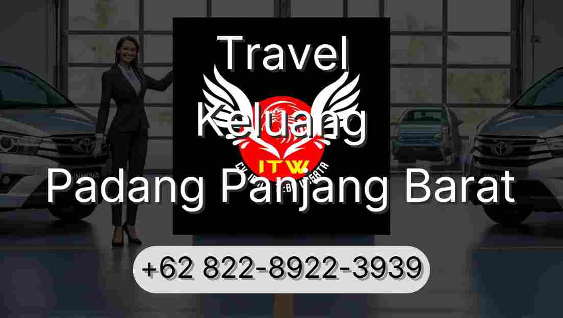 Travel Keluang Padang Panjang Barat