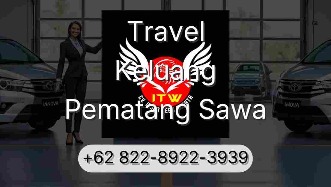 Travel Keluang Pematang Sawa