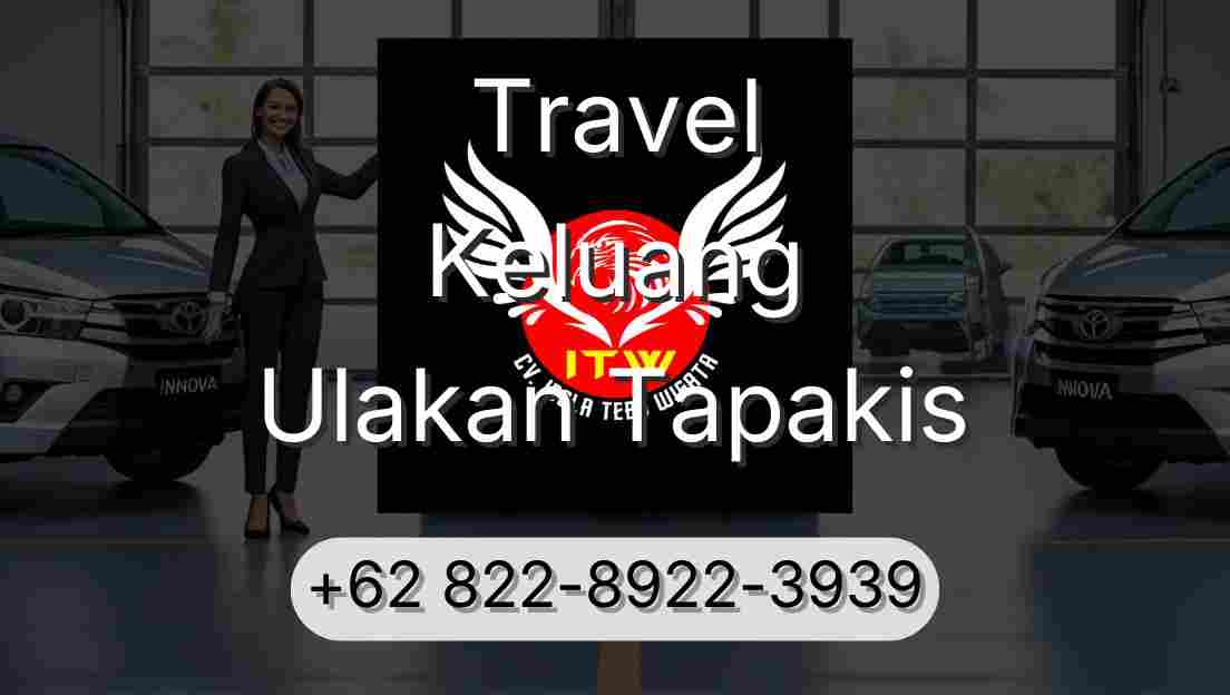 Travel Keluang Ulakan Tapakis