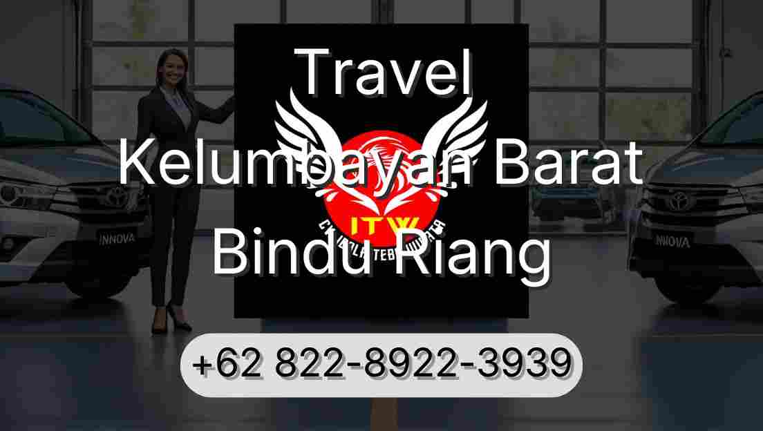 Travel Kelumbayan Barat Bindu Riang
