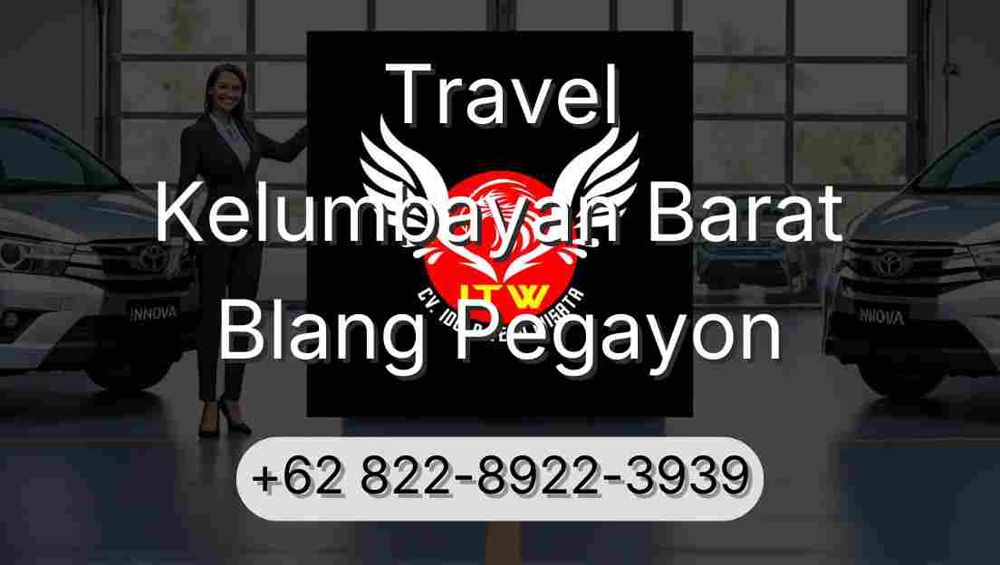 Travel Kelumbayan Barat Blang Pegayon