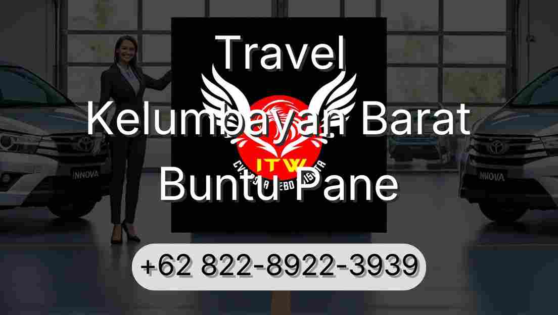Travel Kelumbayan Barat Buntu Pane
