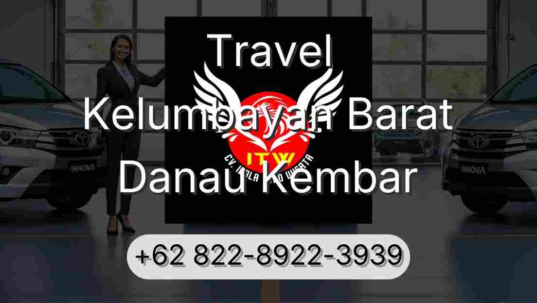 Travel Kelumbayan Barat Danau Kembar