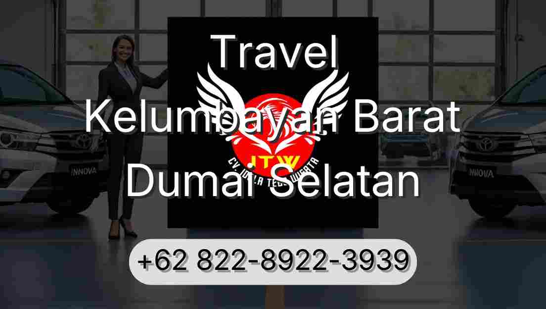 Travel Kelumbayan Barat Dumai Selatan