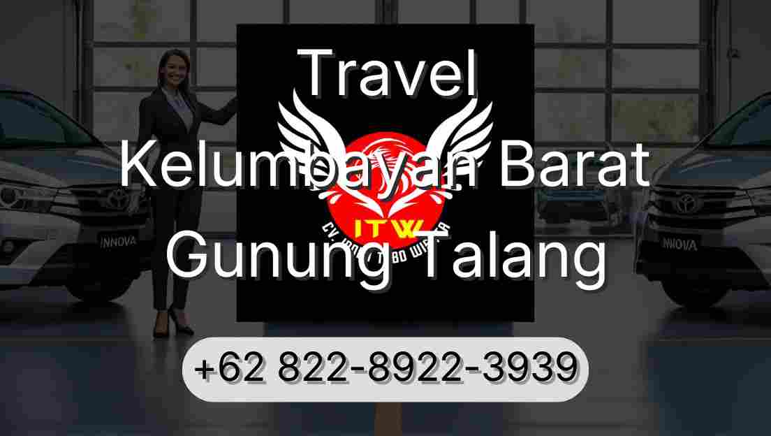 Travel Kelumbayan Barat Gunung Talang