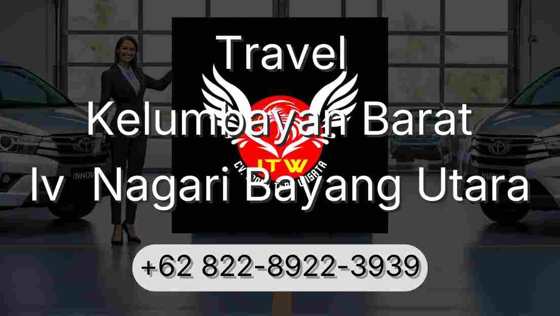 Travel Kelumbayan Barat Iv  Nagari Bayang Utara