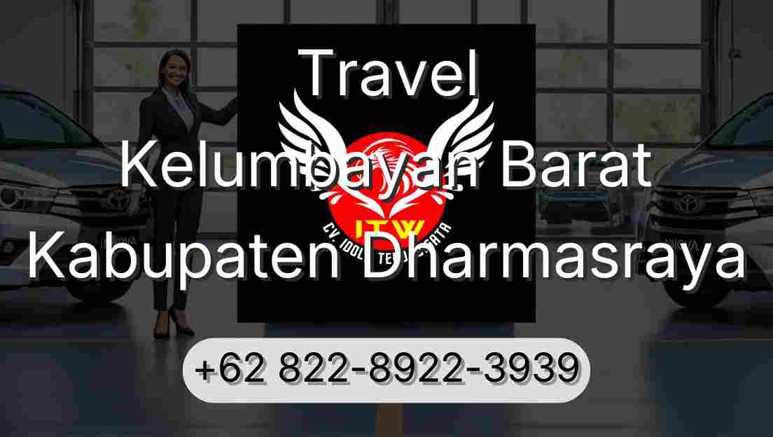 Travel Kelumbayan Barat Kabupaten Dharmasraya