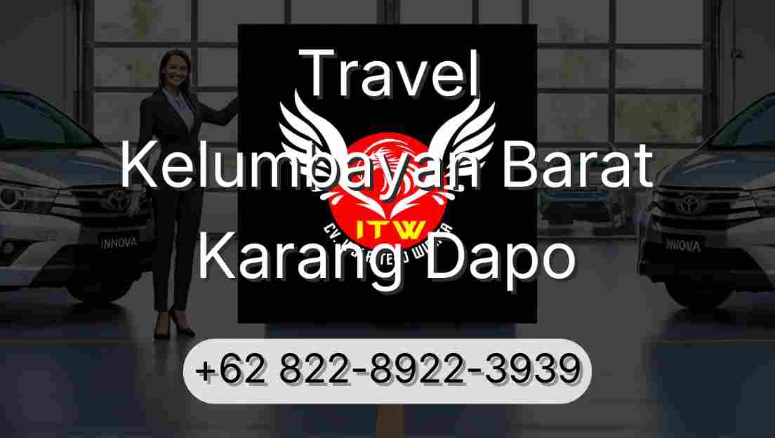 Travel Kelumbayan Barat Karang Dapo