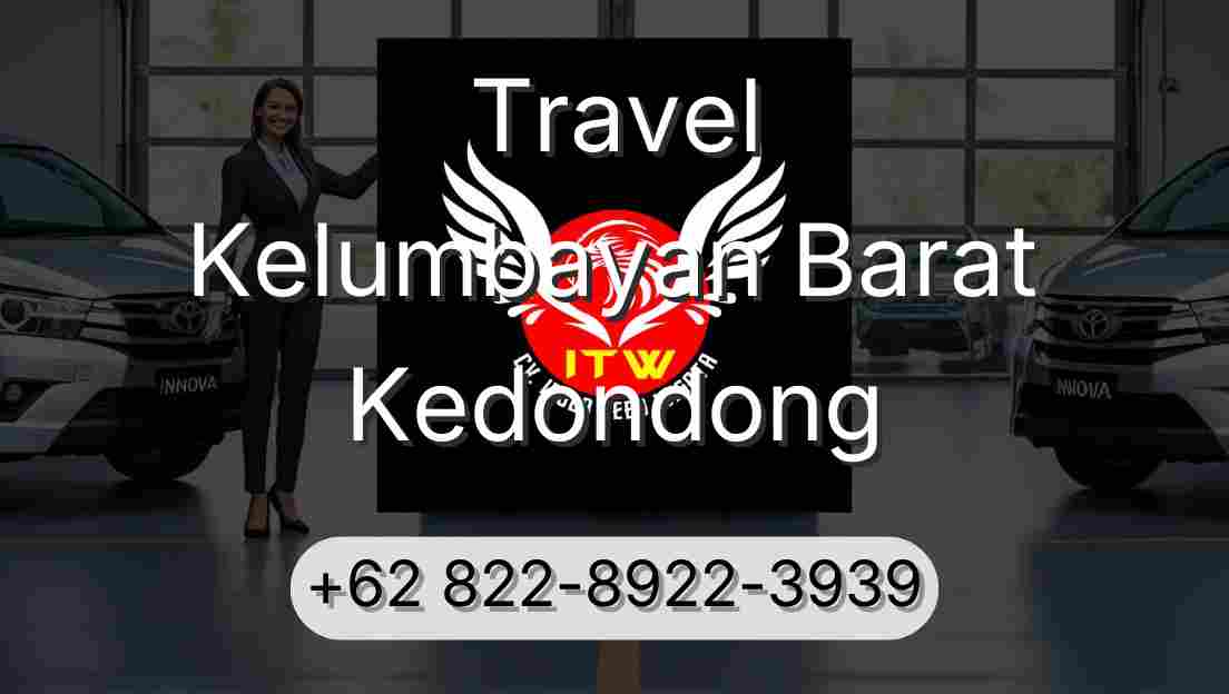 Travel Kelumbayan Barat Kedondong