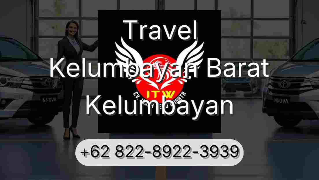 Travel Kelumbayan Barat Kelumbayan