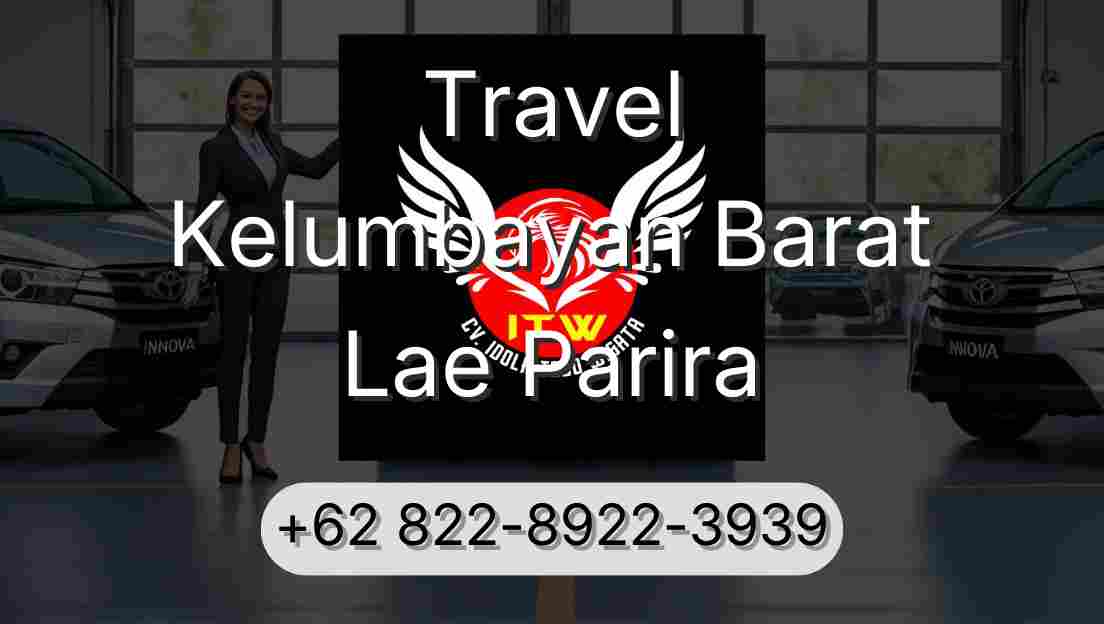 Travel Kelumbayan Barat Lae Parira