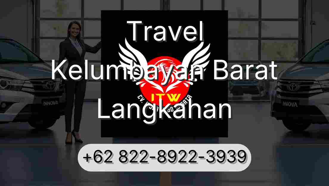 Travel Kelumbayan Barat Langkahan