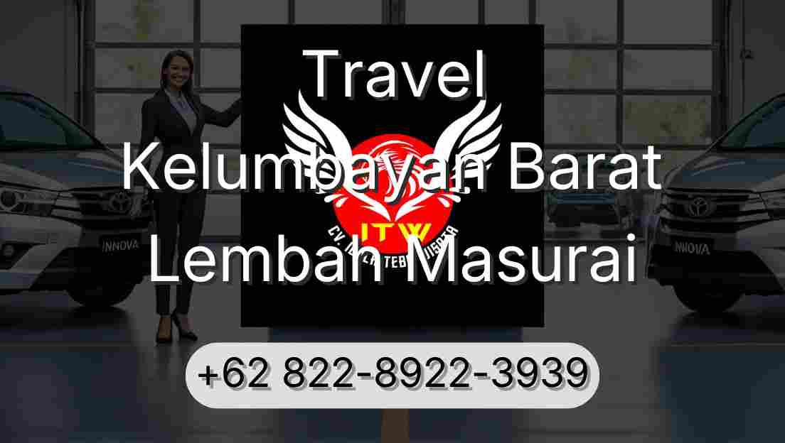 Travel Kelumbayan Barat Lembah Masurai