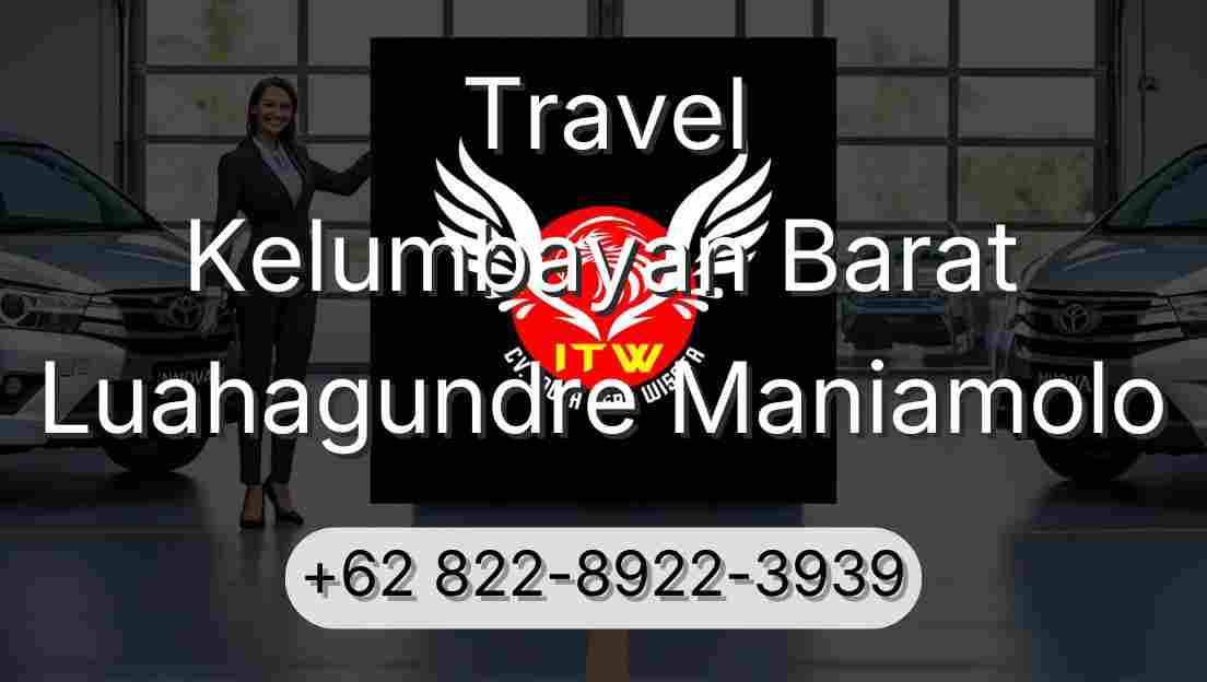 Travel Kelumbayan Barat Luahagundre Maniamolo