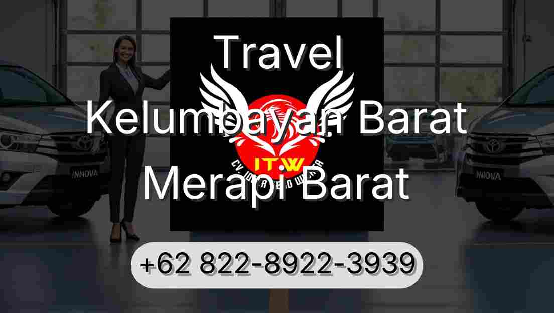 Travel Kelumbayan Barat Merapi Barat