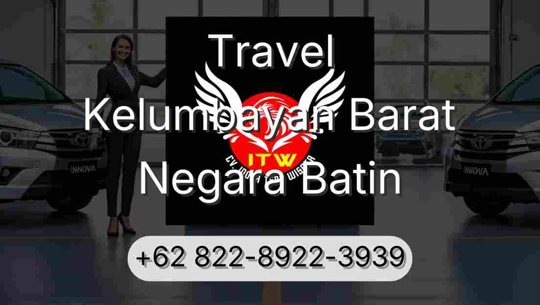 Travel Kelumbayan Barat Negara Batin