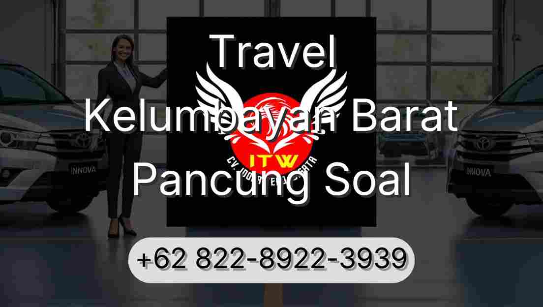 Travel Kelumbayan Barat Pancung Soal