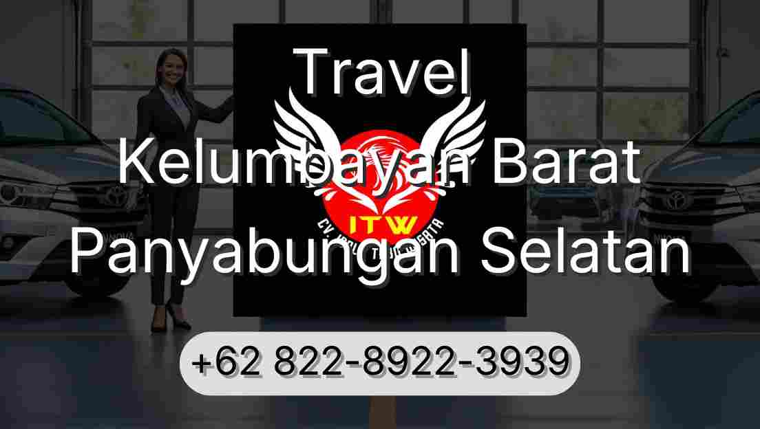 Travel Kelumbayan Barat Panyabungan Selatan