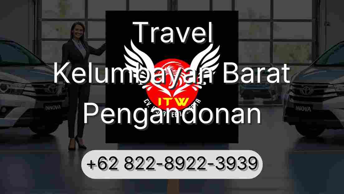 Travel Kelumbayan Barat Pengandonan
