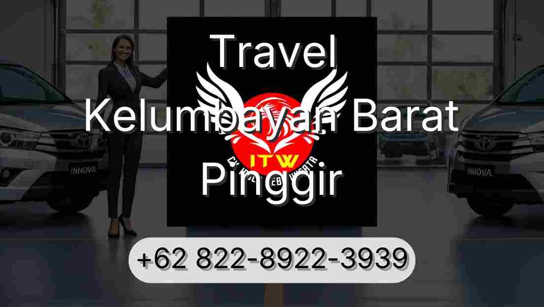 Travel Kelumbayan Barat Pinggir