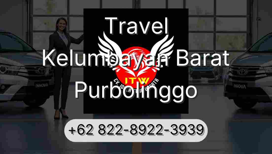 Travel Kelumbayan Barat Purbolinggo